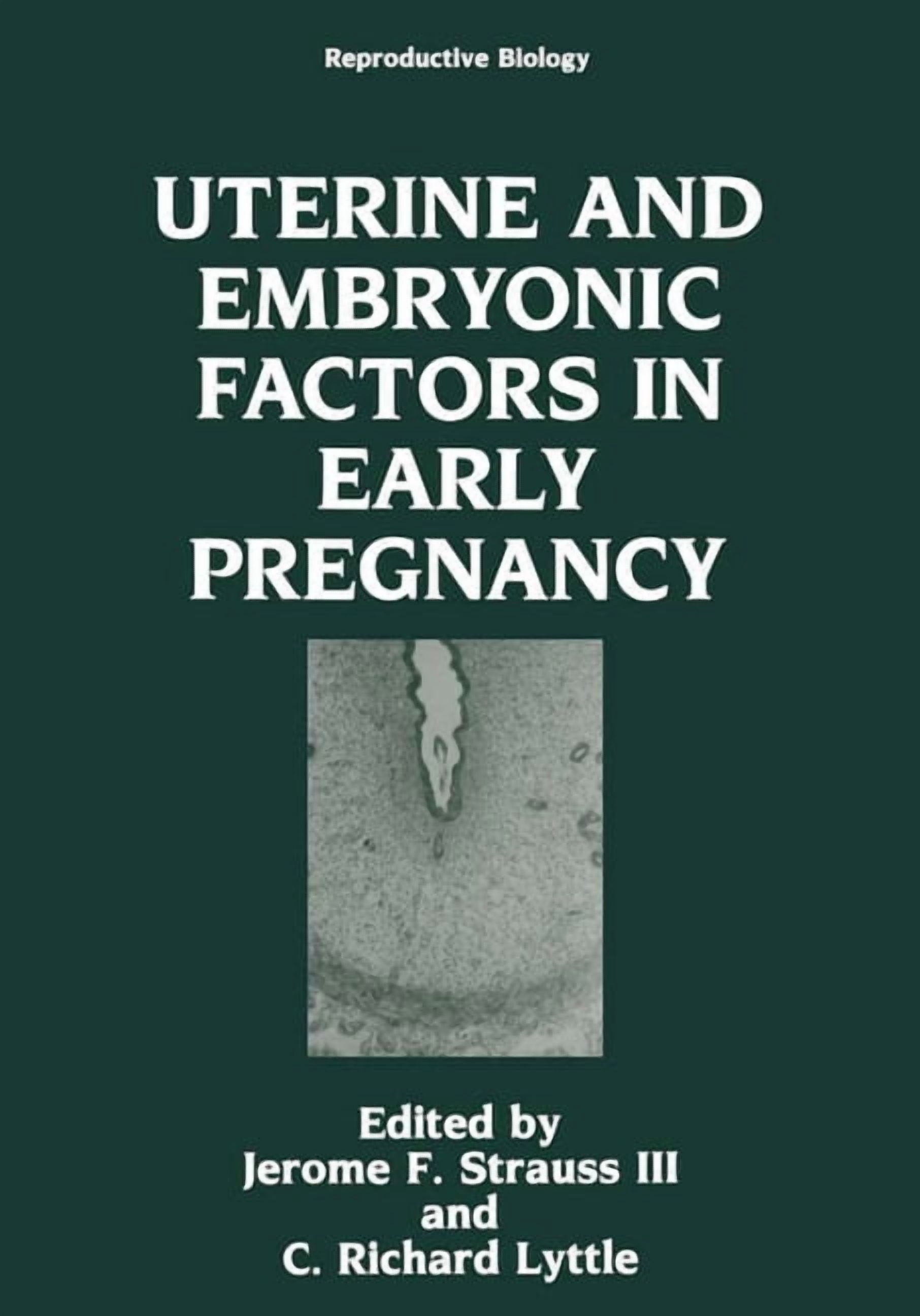 NATO Asi Series Uterine and Embryonic Factors in Early Pregnancy, (Hardcover)