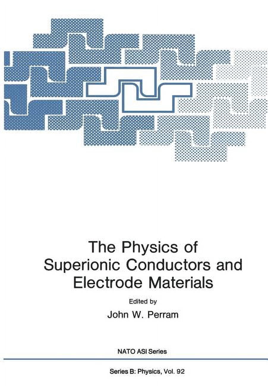 NATO Asi Subseries B: The Physics of Superionic Conductors and ...