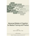 thumbnail image 1 of NATO Asi Subseries F: Advanced Models of Cognition for Medical Training and Practice, Book 97, (Hardcover), 1 of 1