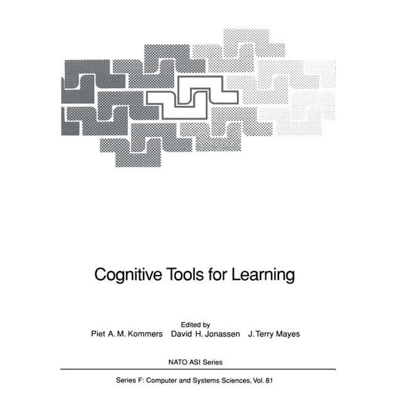NATO Asi Subseries F: Cognitive Tools for Learning, Book 81, (Paperback)