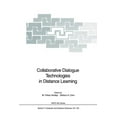 thumbnail image 1 of NATO Asi Subseries F: Collaborative Dialogue Technologies in Distance Learning, Book 133, (Paperback), 1 of 1
