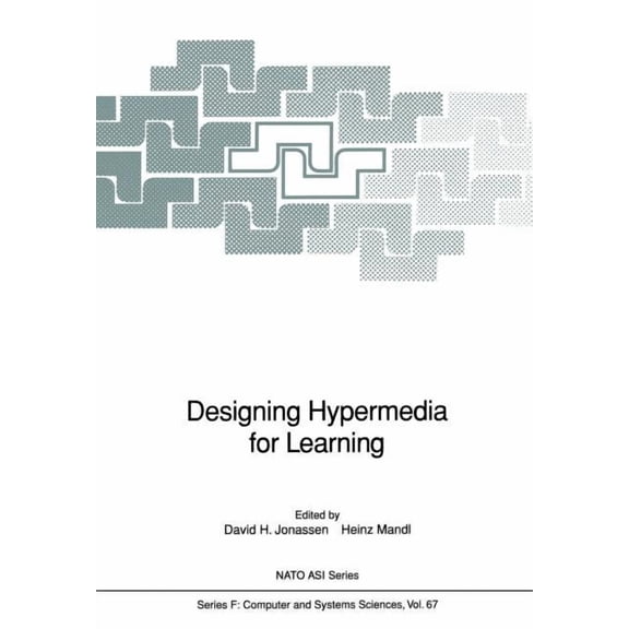 NATO Asi Subseries F: Designing Hypermedia for Learning, Book 67, (Paperback)