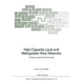 thumbnail image 1 of NATO Asi Subseries F: High-Capacity Local and Metropolitan Area Networks: Architecture and Performance Issues, Book 72, (Paperback), 1 of 1