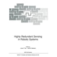 thumbnail image 1 of NATO Asi Subseries F: Highly Redundant Sensing in Robotic Systems, Book 58, (Paperback), 1 of 1