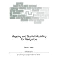 thumbnail image 1 of NATO Asi Subseries F: Mapping and Spatial Modelling for Navigation, Book 65, (Paperback), 1 of 1