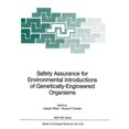 thumbnail image 1 of NATO Asi Subseries G: Safety Assurance for Environmental Introductions of Genetically-Engineered Organisms, Book 18, (Paperback), 1 of 1