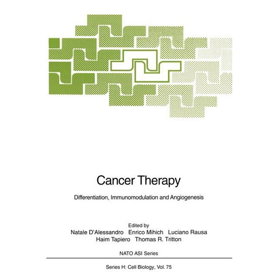 NATO Asi Subseries H: Cancer Therapy: Differentiation, Immunomodulation and Angiogenesis, Book 75, (Paperback)