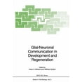 thumbnail image 1 of NATO Asi Subseries H: Glial-Neuronal Communication in Development and Regeneration, Book 2, (Paperback), 1 of 1