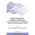 thumbnail image 1 of NATO Science Partnership Sub-Series 3: H Radio Frequency Radiation Dosimetry and Its Relationship to the Biological Effects of Electromagnetic Fields, Book 82, (Hardcover), 1 of 1