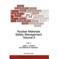 thumbnail image 1 of NATO Science Partnership Subseries: 1 Nuclear Materials Safety Management Volume II, Book 27, (Paperback), 1 of 1