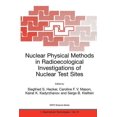 thumbnail image 1 of NATO Science Partnership Subseries: 1 Nuclear Physical Methods in Radioecological Investigations of Nuclear Test Sites, Book 31, (Paperback), 1 of 1