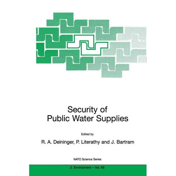 NATO Science Partnership Subseries: 2 Security of Public Water Supplies, Book 66, (Paperback)