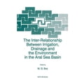 thumbnail image 1 of NATO Science Partnership Subseries: 2 The Inter-Relationship Between Irrigation, Drainage and the Environment in the Aral Sea Basin, Book 22, (Paperback), 1 of 1