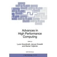 thumbnail image 1 of NATO Science Partnership Subseries: 3 Advances in High Performance Computing, Book 30, (Paperback), 1 of 1