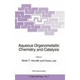 thumbnail image 1 of NATO Science Partnership Subseries: 3 Aqueous Organometallic Chemistry and Catalysis, Book 5, (Hardcover), 1 of 1