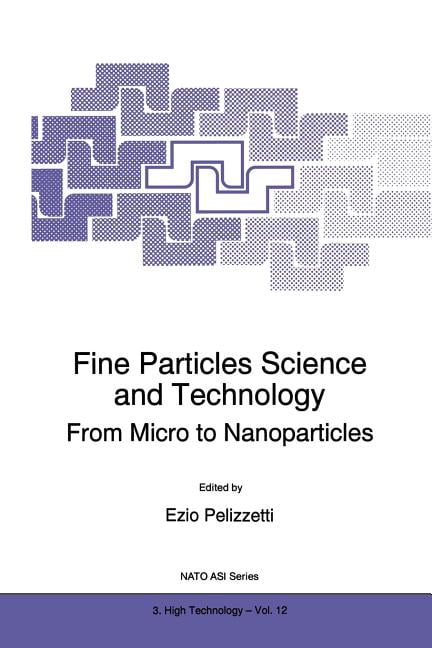 NATO Science Partnership Subseries: 3 Fine Particles Science and ...