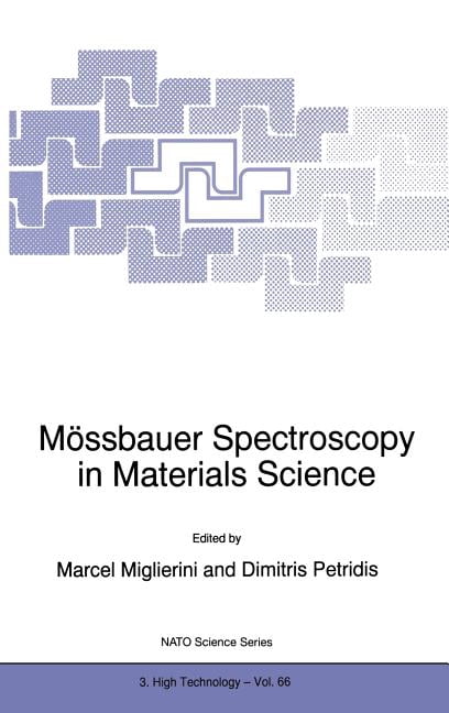 NATO Science Partnership Subseries: 3 MÃ¶ssbauer Spectroscopy in ...