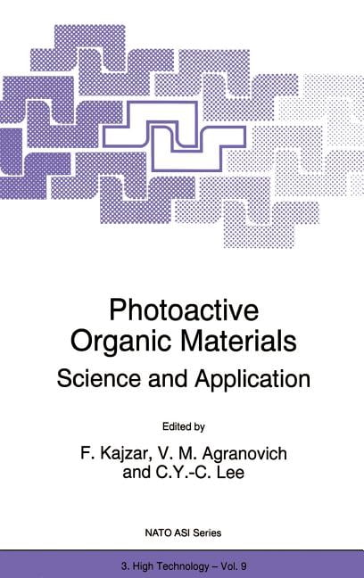 NATO Science Partnership Subseries: 3 Photoactive Organic Materials ...