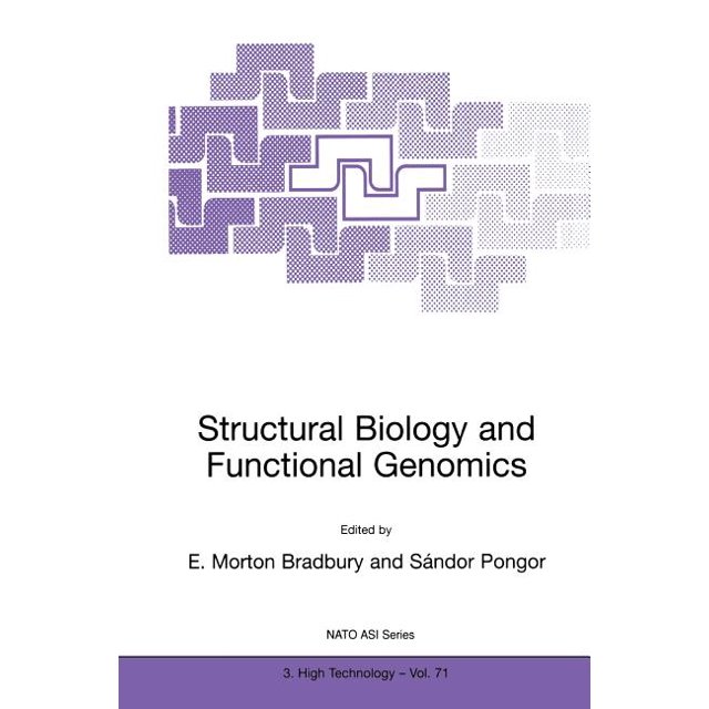 NATO Science Partnership Subseries: 3 Structural Biology and Functional ...