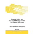 thumbnail image 1 of NATO Science Partnership Subseries: 4 Science Policy and Research Management in the Balkan Countries, Book 2, (Paperback), 1 of 1