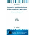 thumbnail image 1 of NATO Science for Peace and Security Seri Properties and Applications of Thermoelectric Materials: The Search for New Materials for Thermoelectric Devices, (Hardcover), 1 of 1
