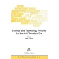thumbnail image 1 of NATO Science Science and Technology Policies for the Anti-Terrorism Era, Book 51, (Hardcover), 1 of 1