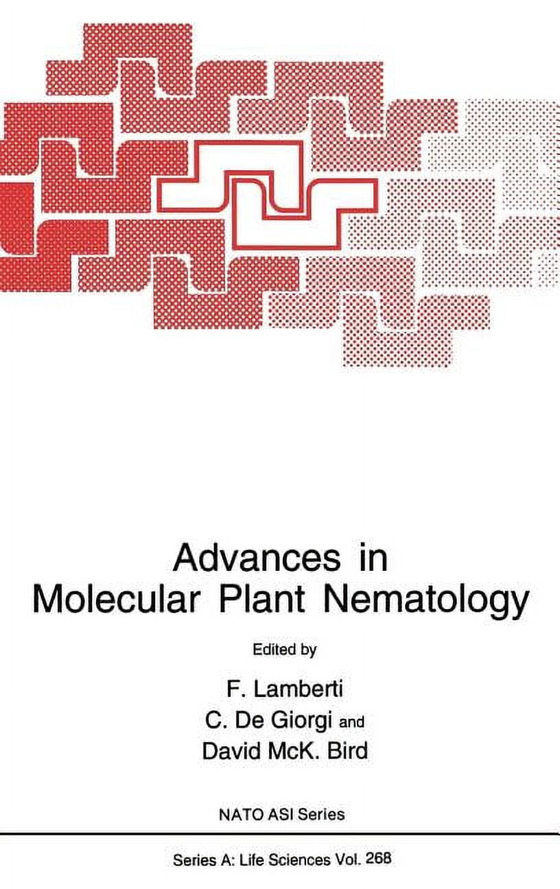 NATO Science Series A: Advances in Molecular Plant Nematology, Book 268 ...