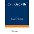 thumbnail image 1 of NATO Science Series A: Cell Growth, Book 38, (Paperback), 1 of 1