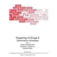 thumbnail image 1 of NATO Science Series A: Targeting of Drugs 2: Optimization Strategies, Book 199, (Paperback), 1 of 1