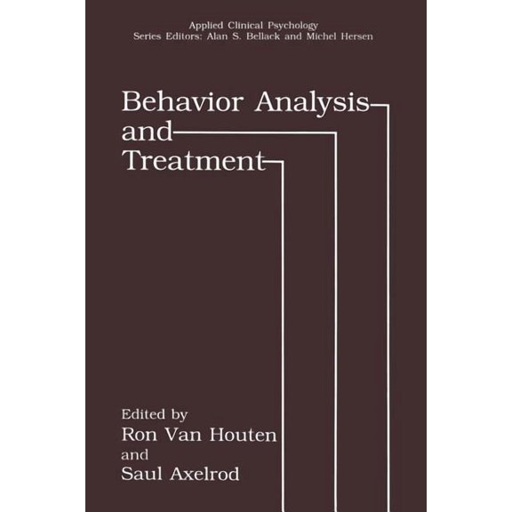 NATO Science Series B: Behavior Analysis and Treatment, (Paperback)
