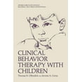 thumbnail image 1 of NATO Science Series B: Clinical Behavior Therapy with Children, (Paperback), 1 of 1