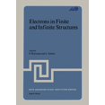 thumbnail image 1 of NATO Science Series B: Electrons in Finite and Infinite Structures, Book 24, (Paperback), 1 of 1