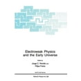 thumbnail image 1 of NATO Science Series B: Electroweak Physics and the Early Universe, Book 338, (Hardcover), 1 of 1