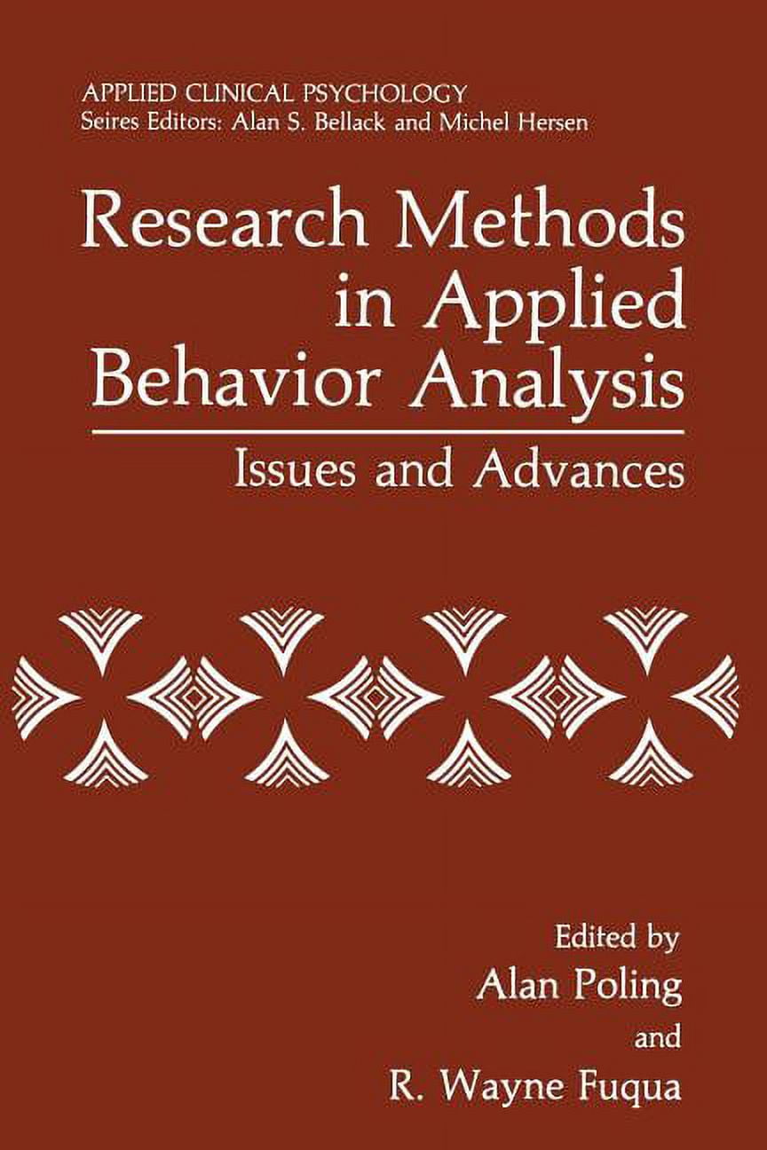 NATO Science Series B: Research Methods in Applied Behavior Analysis ...