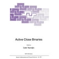 thumbnail image 1 of NATO Science Series C: Active Close Binaries, Book 319, (Paperback), 1 of 1