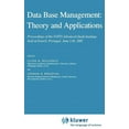thumbnail image 1 of NATO Science Series C: Data Base Management: Theory and Applications: Proceedings of the NATO Advanced Study Institute Held at Estoril, Portuga, Book 98, (Hardcover), 1 of 1