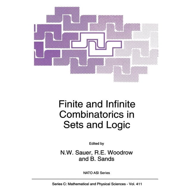 NATO Science Series C: Finite and Infinite Combinatorics in Sets and ...