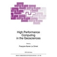 thumbnail image 1 of NATO Science Series C: High Performance Computing in the Geosciences, Book 462, (Hardcover), 1 of 1