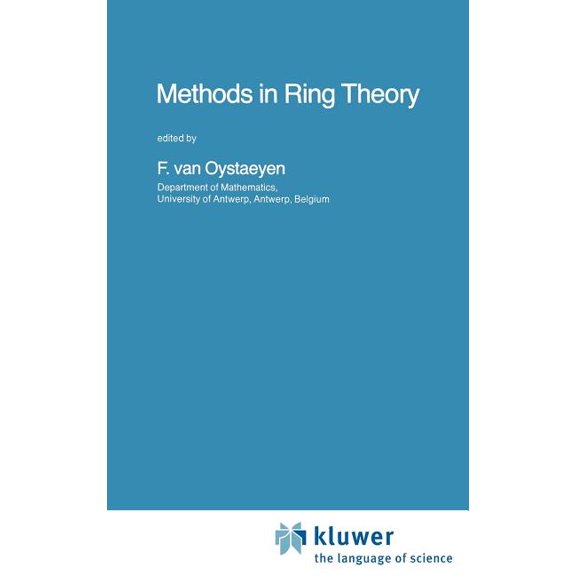NATO Science Series C: Methods in Ring Theory, Book 129, (Hardcover)