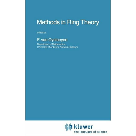 NATO Science Series C:: Methods in Ring Theory (Series #129) (Hardcover)