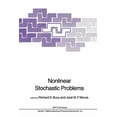 thumbnail image 1 of NATO Science Series C: Nonlinear Stochastic Problems, Book 104, (Paperback), 1 of 1