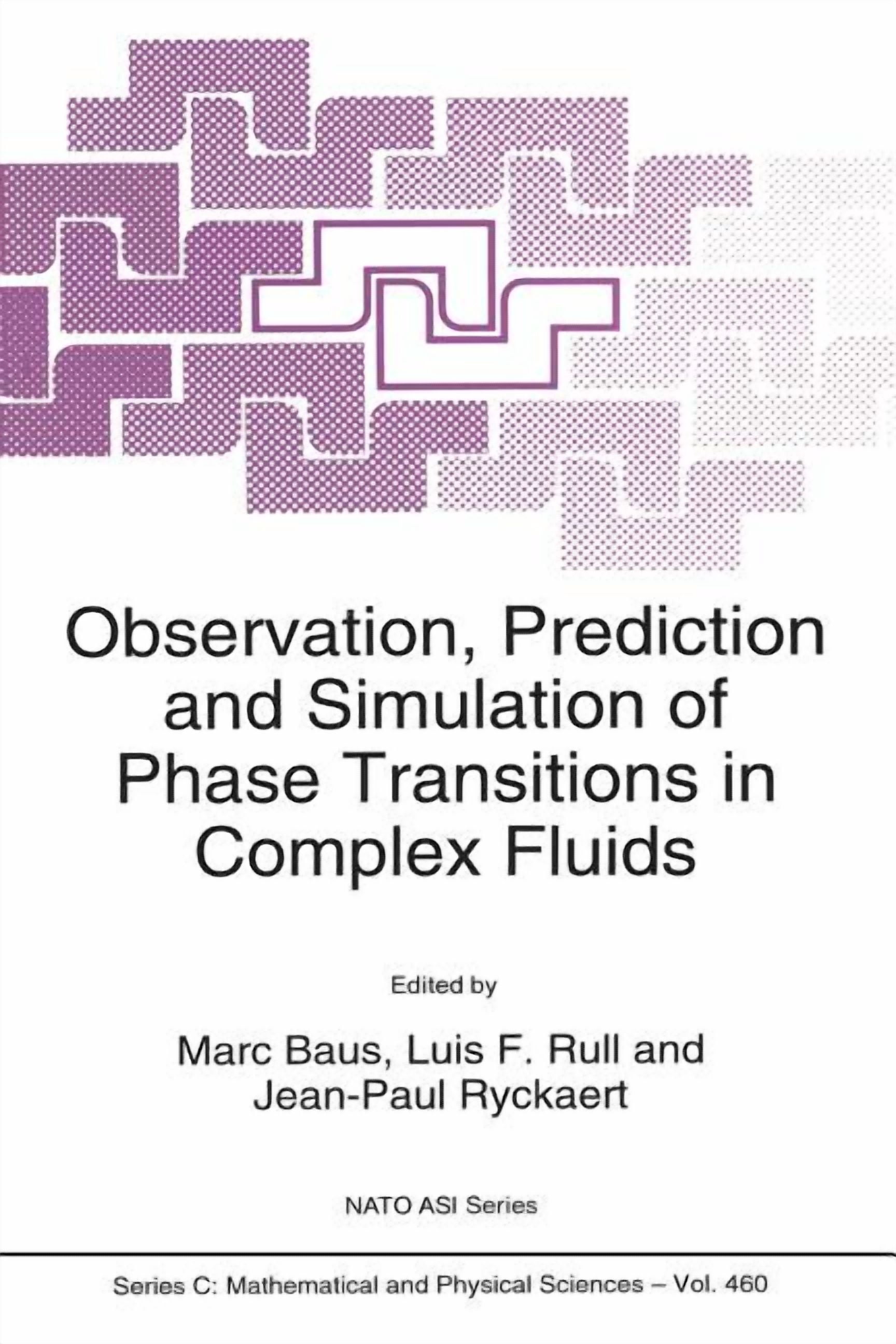 NATO Science Series C: Observation, Prediction and Simulation of Phase ...