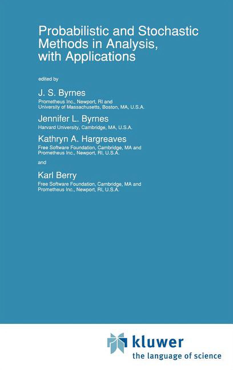 NATO Science Series C:: Probabilistic and Stochastic Methods in ...