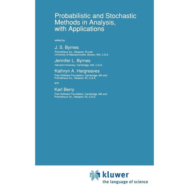 NATO Science Series C:: Probabilistic and Stochastic Methods in ...