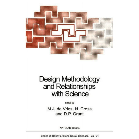 NATO Science Series D: Design Methodology and Relationships with Science, Book 71, (Hardcover)