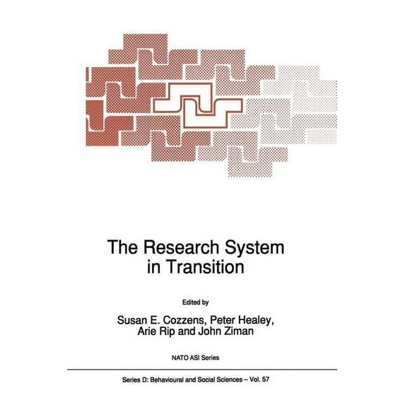 NATO Science Series D: The Research System in Transition, Book 57, (Paperback)