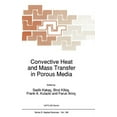 thumbnail image 1 of NATO Science Series E: Convective Heat and Mass Transfer in Porous Media, Book 196, (Paperback), 1 of 1