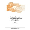 thumbnail image 1 of NATO Science Series E: Information and Collaboration Models of Integration, Book 259, (Paperback), 1 of 1