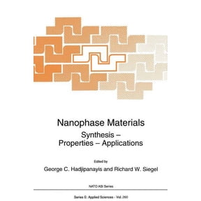 NATO Science Series E: Nanophase Materials: Synthesis - Properties - Applications, Book 260, (Paperback)