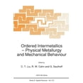 thumbnail image 1 of NATO Science Series E: Ordered Intermetallics: Physical Metallurgy and Mechanical Behaviour, Book 213, (Paperback), 1 of 1